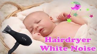 White Noise For Babies Hair Dryer Stereo Sound Effect [upl. by Elokcin]