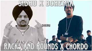 BOHEMIA X SIDHU MOOSE WALA  quotRACKS AND ROUNDS X CHORDOquot  Latest remix 2024  Latest rap mix 2024 [upl. by Legnaleugim]