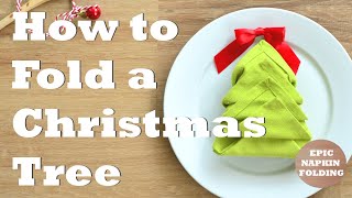 How to Fold a Christmas Tree Napkin  1 minute tutorial  Episode 4 [upl. by Martelli]