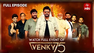 Venky75 Celebrations  Full Episode  Venkatesh  Chiranjeevi  SAINDHAV [upl. by Imojean]