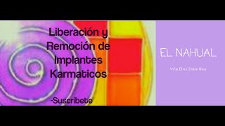 Decreto de Liberación y remoción de implantes Karmáticos liberándonos de energía negativa [upl. by Kieryt278]