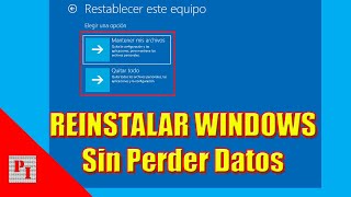 🪟 Reinstalar WINDOWS 10 y 11 sin perder datos ✔️ [upl. by Elttil]