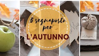 5 Idee segnaposto FAI DA TE per un MATRIMONIO IN AUTUNNO [upl. by Atnod]