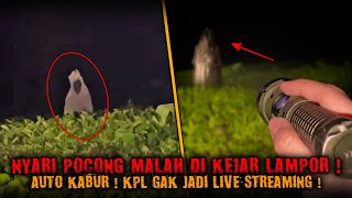 HAMPIR CELAKA NANGKEP POCONG MALAH DI KEJAR LAMPOR [upl. by Landsman]