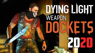 Dying Light 2x Gold Weapon Docket Code  Get Free Legendary Gold Weapons  2020 [upl. by Gaulin]