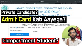 Admit Card Update for Private Candidates Compartment Students 2024 Admit card kab aayega [upl. by Willmert2]