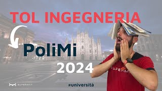 TOL POLIMI 2024  Guida al test dingresso per Politecnico Milano Ingegneria [upl. by Nahtnahoj]