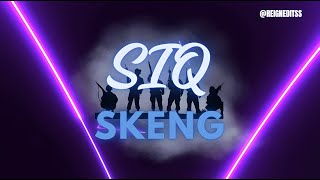 Skeng  Siq Lyrics [upl. by Adnov]