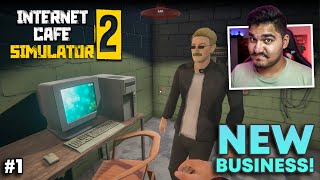 I STARTED A INTERNET CAFE  INTERNET CAFE SIMULATOR 2 1 [upl. by Arst383]