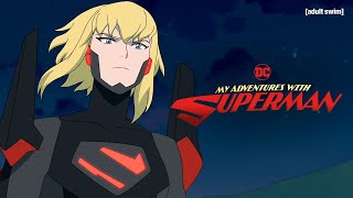 Superman Vs Kara  My Adventures With Superman  adult swim [upl. by Toole]