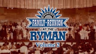 Countrys Family Reunion at The RYMAN Full Episode 2 [upl. by Omsoc]