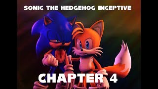 Sonic The Hedgehog Inceptive Chapter 4 [upl. by Halda]