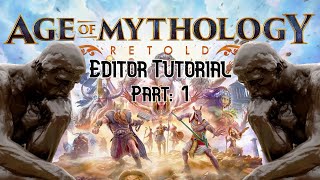 Age of Mythology Retold  Editor Tutorial Part 1 Scenario data map resizing amp lighting [upl. by Egoreg225]