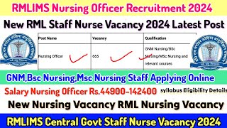 RMLIMS Staff Nurse Vacancy 2024Staff Nurse Vacancy 2024RMLIMS Nursing Officer Recruitment 2024 [upl. by Dunkin844]