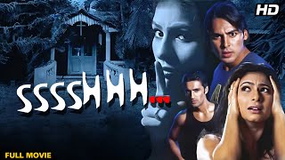 SsssHhh Hindi Full Movie  Bollywood Horror Thriller  Dino Morea Tanishaa Mukerji Karan Nath [upl. by Ynetsed]