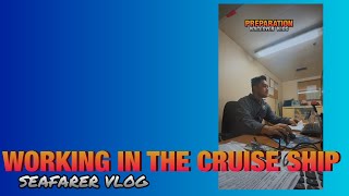 WORKING IN THE CRUISE SHIP AS FampB STOREKEEPER  SEAFARER VLOG 12 [upl. by Francklyn]