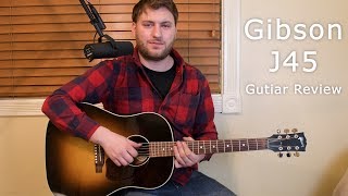 Gibson J45  Guitar Review [upl. by Akkahs28]