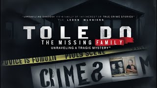 The Toledo Family Murders True Crime Documentary [upl. by Burley]