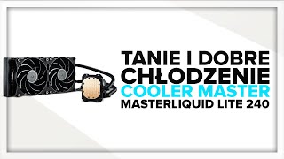 Cooler Master MASTERLIQUID LITE 240  DOBRE I TANIE  UNBOXINGampRECENZJA  coolermastercom [upl. by Cleodal]