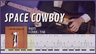 Space Cowboy Single Version  Jamiroquai Bass Cover with Tab [upl. by Nyluqcaj]