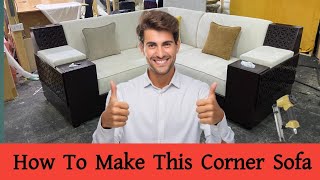 How To Make Five Seater Corner Sofa  Best Sofa Making Process 2024  Forhad Furniture [upl. by Kamillah]