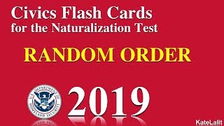 US CitizenshipNaturalization Test Questions in Random Order 201920 All 100 Questions and Answers [upl. by Iruj]