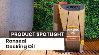 A Guide to Ronseal Decking Oil [upl. by Askwith]