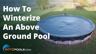 How To Winterize An Above Ground Pool [upl. by Skylar]