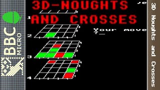 3D Noughts and Crosses  BBC Micro Longplay [upl. by Elimaj]