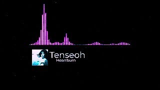 Tenseoh  Heartburn EwMusic [upl. by Eelrihs]