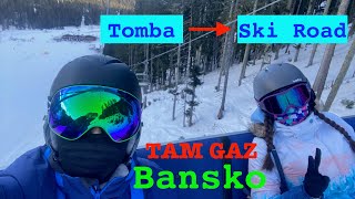 Tomba  Ski Road Tam Gaz BANSKO 4K [upl. by Edana334]