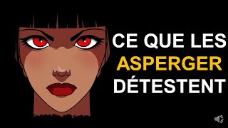 Les 10 CHOSES que les ASPERGER DÉTESTENT [upl. by Ardnosal]