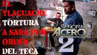 SEÑORA ACERO 2 SARA RECIBE DESCARGAS DE ELECTROSHOCK EL TECA MARTINEZ ELECTROCUTA A LA SEÑORA ACERO [upl. by Chiquita]