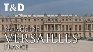 Palace Of Versailles  France  Full Tourist Guide  Travel amp DIscover [upl. by Kelsey83]