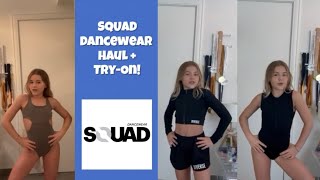 SQUAD Dancewear Haul  TryOn [upl. by Sidoma883]