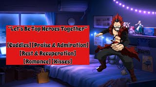 🎧Cuddles w Kirishima ASMRMHA Romance amp Kisses Hero Training RampR Praises amp Admiration [upl. by Welch861]