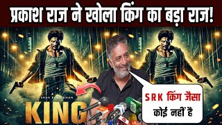 Prakash Raj Discusses King Trailer  Latest Updates on King Movie  SRK Birthday Celebration [upl. by Atneciv]