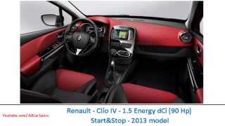 Renault  Clio IV  15 Energy dCi 90 Hp StartampStop  2013 model Car Full Specs List [upl. by Fiester]