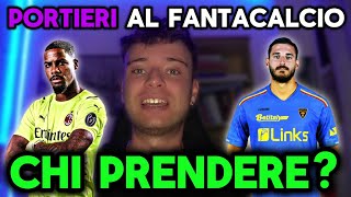 I PORTIERI DA PRENDERE al fantacalcio 20242025‼️🧤 [upl. by Aiyekal831]