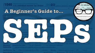 A beginners guide to Simplified Employee Pension Plans or SEPs [upl. by Legnaros]