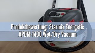 Produktbewertung Starmix Energetic APDM1430 WetDry Vacuum Cleaner Vacuum CleanerUniversal Vacuu [upl. by Howlend]