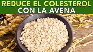 ¿COMO PREPARAR LA AVENA PARA BAJAR EL COLESTEROL [upl. by Alil998]