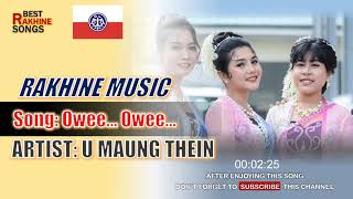 Owee… Owee…  Rakhine Music  Arakan Song  Rakhine Song [upl. by Zebapda868]