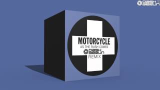 Motorcycle  As The Rush Comes Dash Berlin Remix [upl. by Godderd]