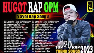 Ingatan Mo  Yayoi Rap Songs  OPM Rap Songs  Best HUGOT Rap Love Songs Trending 2023 [upl. by Rochkind]