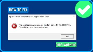 How to Fix Epicgameslauncherexe Application Was Unable to Start Correctly 0xc000007b [upl. by Hindorff]