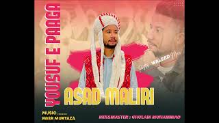 Balochi Song  Yousuf e Paaga  Balochi Wedding Song  New Balochi Song 2023  By Asad Maliri [upl. by Russel]