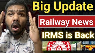 Big Update  IRMS is back in UPSC ESE  Railway Is biggest News  Engineer के लिए Good News [upl. by Chappell]