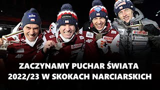 Zaczynamy Puchar Świata 202223 w skokach narciarskich [upl. by Jessalin586]