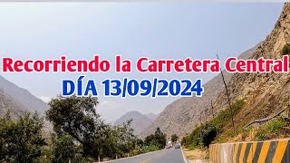 LIMA PERÚ 4K  UN RECORRIDO POR LA CARRETERA CENTRAL DESDE CHOSICA HASTA HUAROCHIRÍ  DÍA 13092024 [upl. by Eelyak870]